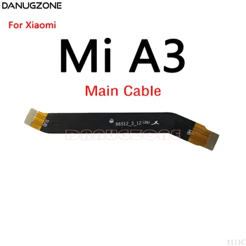 30PCS/Muito Para o Xiaomi Mi A3 A2 Lite A1 Display LCD da Placa Principal do Cabo de ligação cabo do Cabo flexível da placa-Mãe